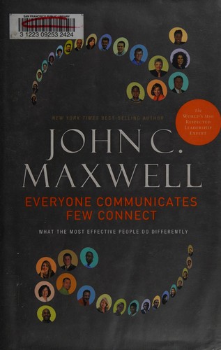 Everyone Communicates, Few Connect by John Maxwell — cover