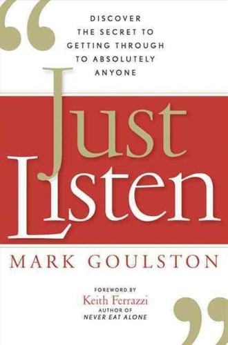 Just Listen by Mark Goulston — cover