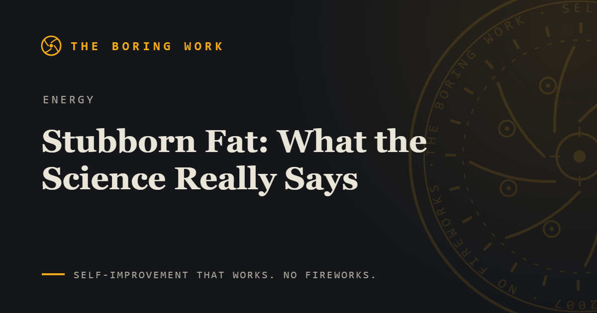 Stubborn Fat: What the Science Really Says