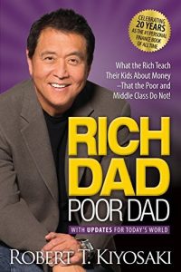 Rich Dad Poor Dad by Robert Kiyosaki: A Skeptical Re-Read