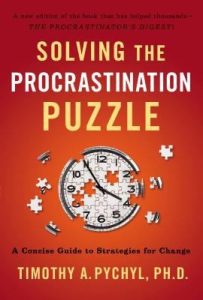 Solving the Procrastination Puzzle by Timothy Pychyl: Book Notes