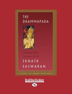 Dhammapada Book Notes: The Original Self-Help Classic
