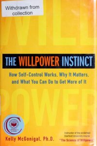The Willpower Instinct by Kelly McGonigal: What Holds Up in 2026