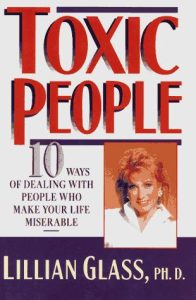Toxic People by Lillian Glass: Book Notes and Verdict