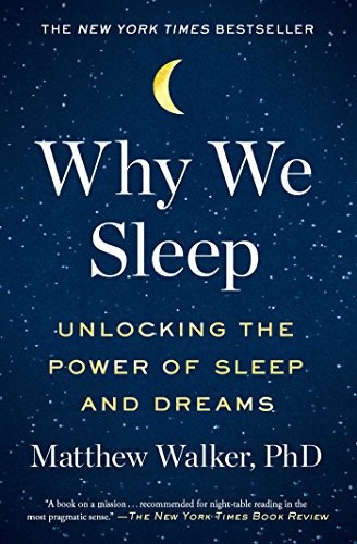 Why We Sleep by Matthew Walker — cover