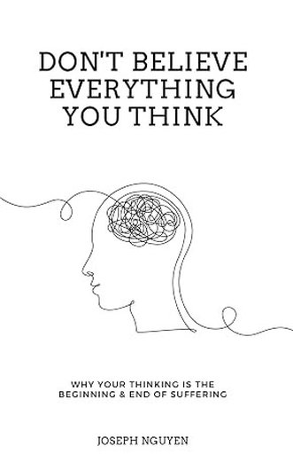 Don't Believe Everything You Think by Joseph Nguyen, cover