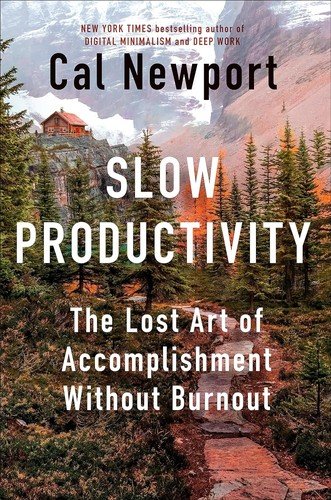 Slow Productivity by Cal Newport, cover